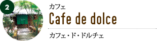 Cafe de dolce 